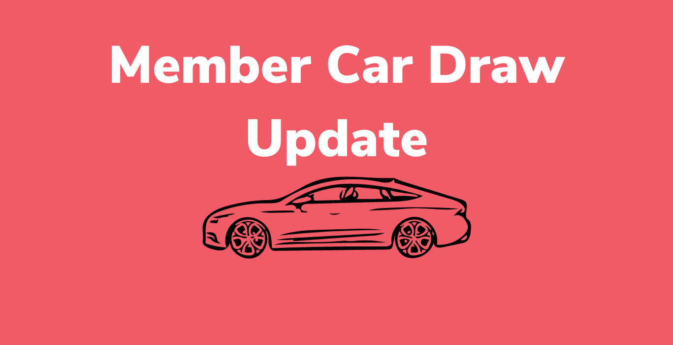 Member Car Draw: New Monthly Prizes