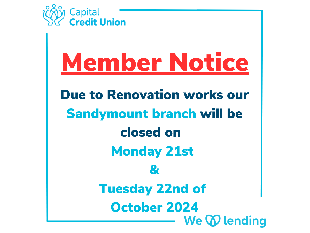 📢 Member Notice: Sandymount Branch Closure